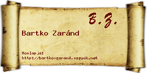 Bartko Zaránd névjegykártya